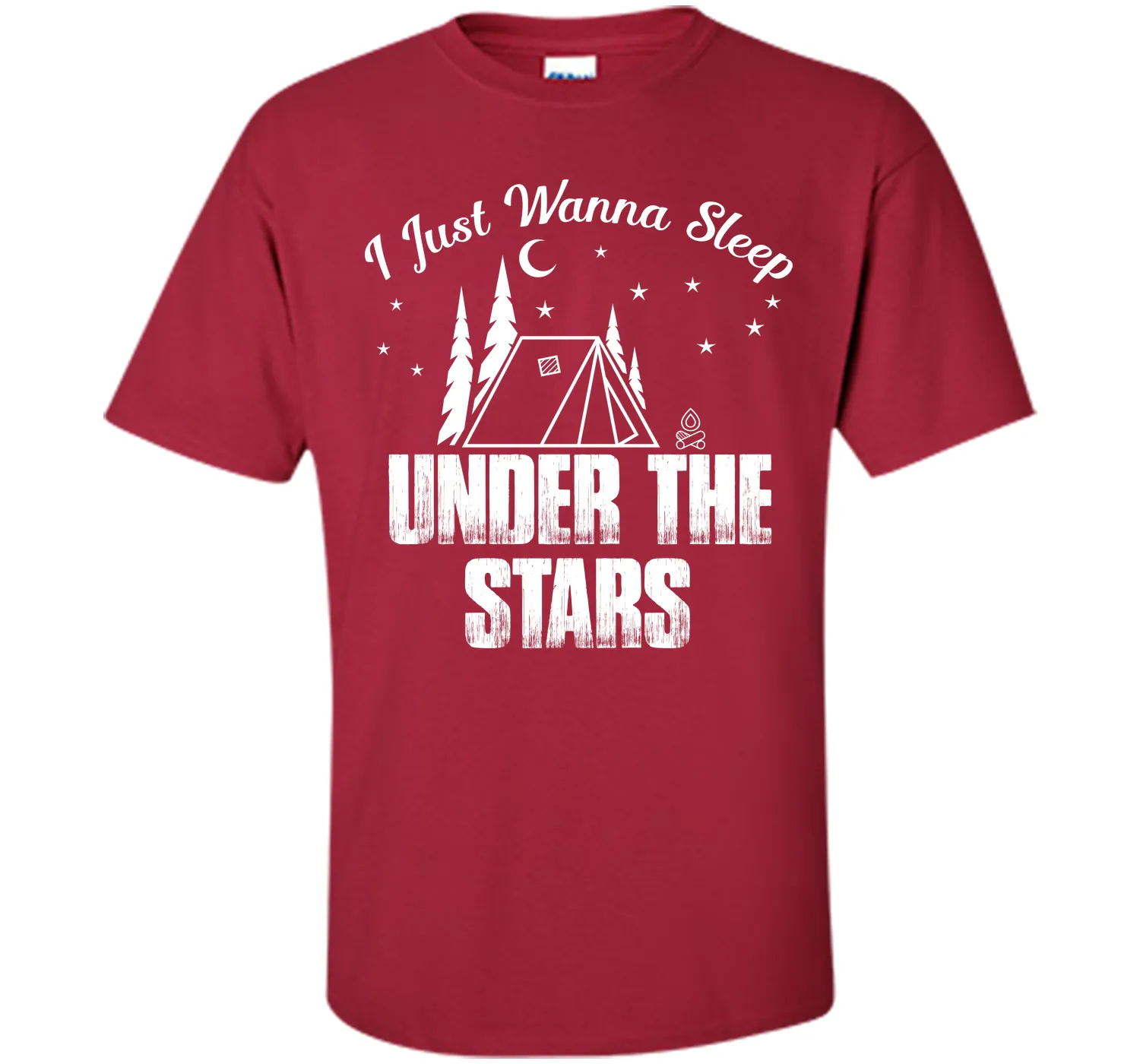 I Wanna Sleep Under The Stars Camping T-Shirt