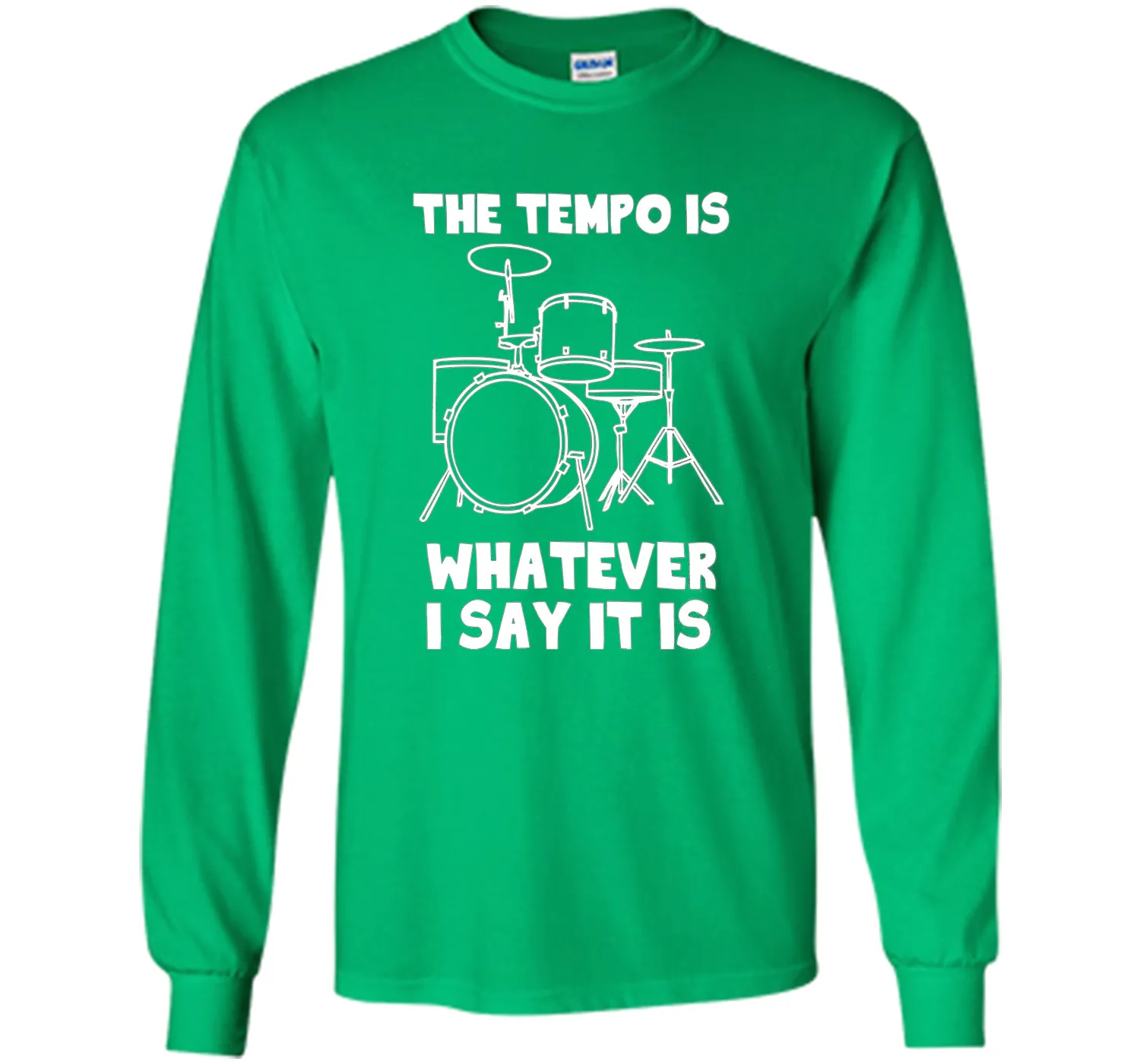 The Tempo Is Whatever I Say It Is T-Shirt drummer musician