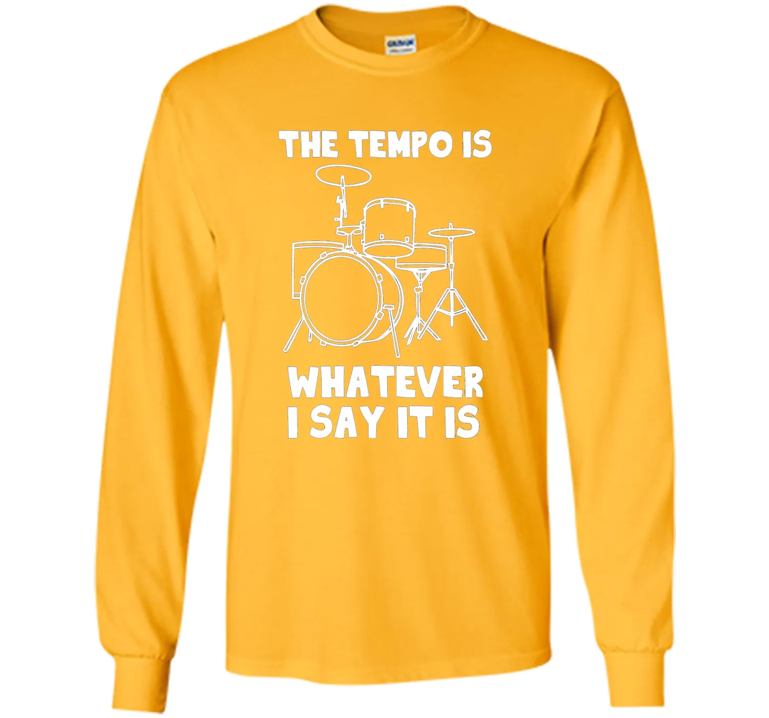 The Tempo Is Whatever I Say It Is T-Shirt drummer musician