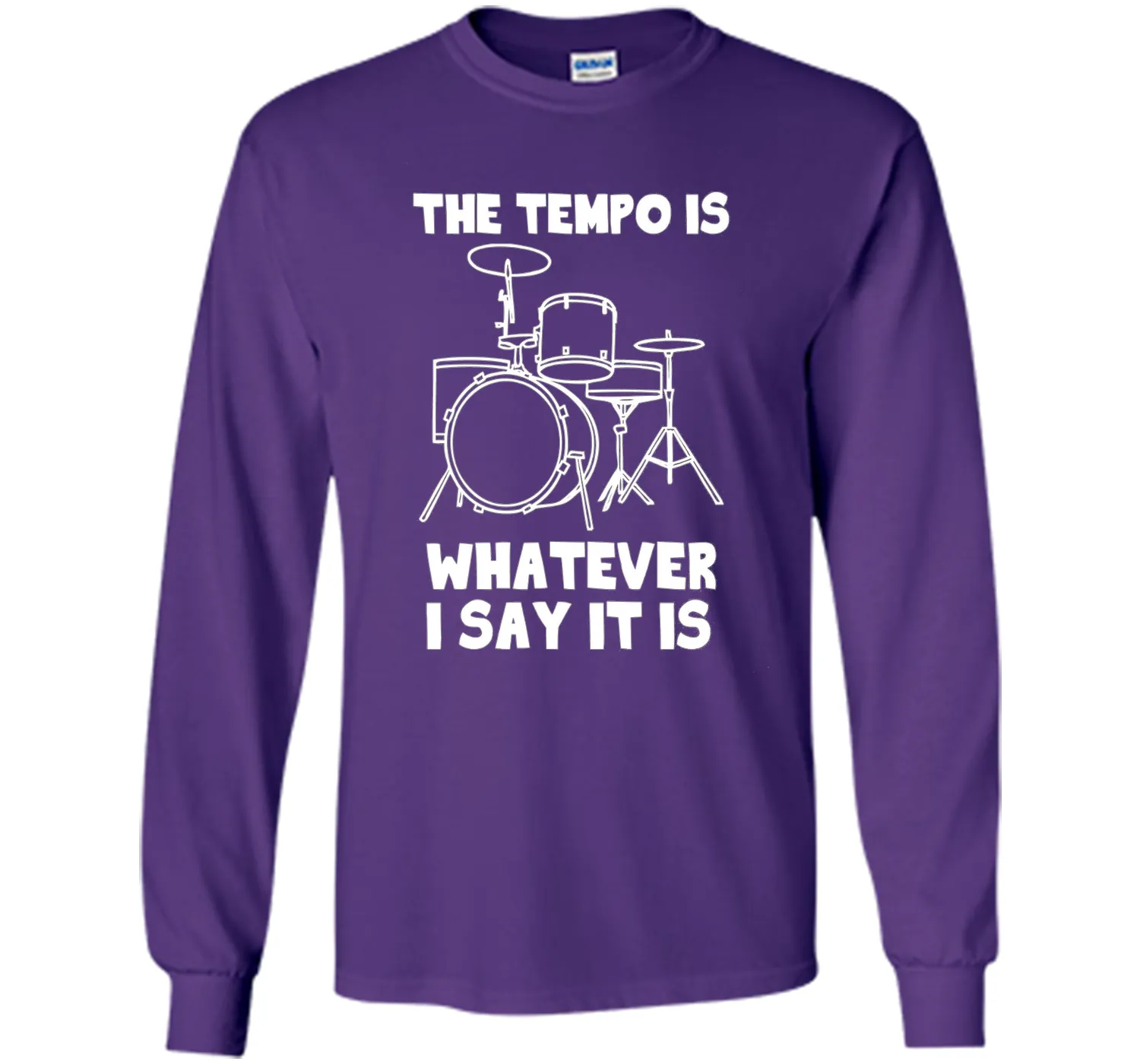 The Tempo Is Whatever I Say It Is T-Shirt drummer musician